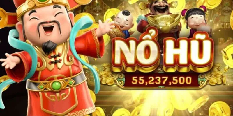 Bỏ túi ngay những bí quyết chơi nổ hũ hiệu quả nhất năm